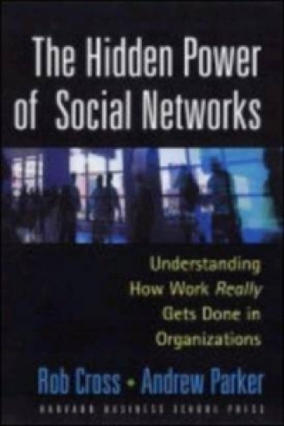 Buch Hidden Power of Social Networks Robert L Cross