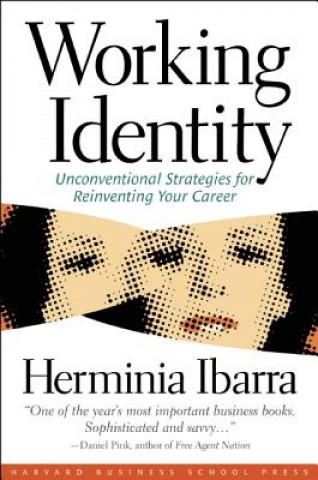 Книга Working Identity Herminia Ibarra