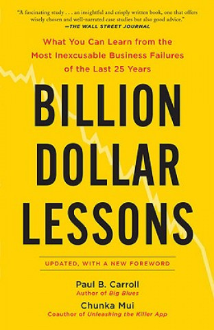 Książka Billion Dollar Lessons Paul B. Carroll