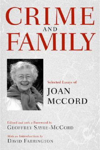 Knjiga Crime and Family Joan McCord