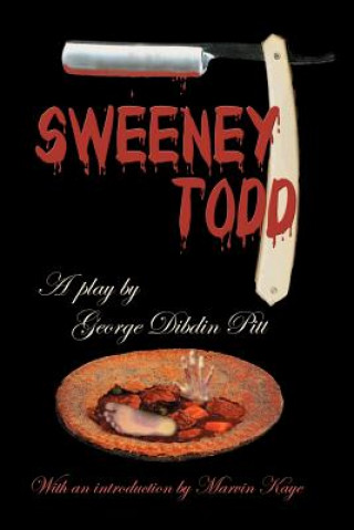 Kniha Sweeney Todd George Dibdin Pitt