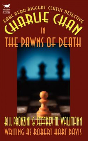 Kniha Charlie Chan in The Pawns of Death Bill Pronzini