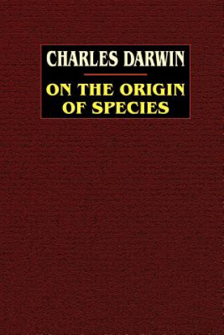 Knjiga On the Origin of Species Charles Darwin