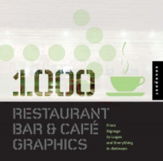 Książka 1,000 Restaurant Bar and Cafe Graphics Luke Herriott