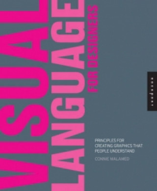 Book Visual Language for Designers Connie Malamed