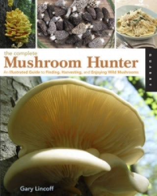Książka Complete Mushroom Hunter Gary Lincoff