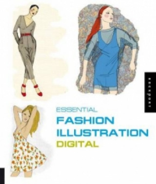 Carte Essential Fashion Illustration: Digital Loreto Binvignat Streeter
