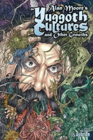 Könyv Yuggoth Cultures Alan Moore
