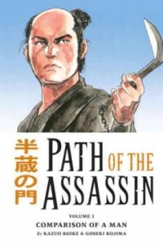 Książka Path Of The Assassin Volume 3: Comparison Of A Man Kazuo Koike