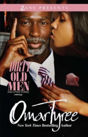 Könyv Dirty Old Men Omar Tyree