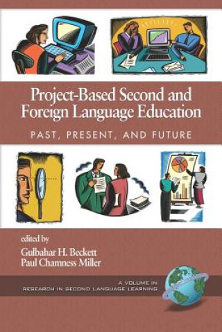 Libro Project-based Second and Foreign Language Education Gulbahar