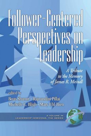 Könyv Follower-centered Perspectives on Leadership Boas