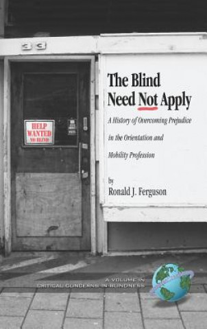 Könyv Blind Need Not Apply 