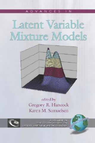 Könyv Advances in Latent Variable Mixture Models Gregory