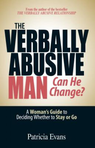Könyv Verbally Abusive Man - Can He Change? Patricia Evans