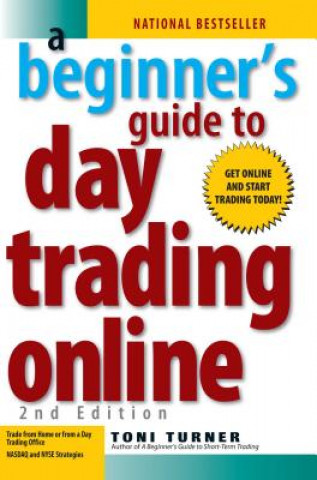 Książka Beginner's Guide To Day Trading Online 2nd Edition Toni Turner