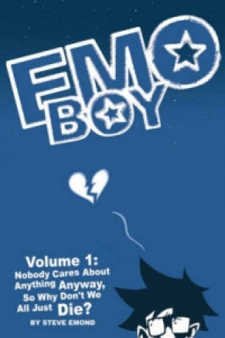 Kniha Emo Boy Steve Edmond