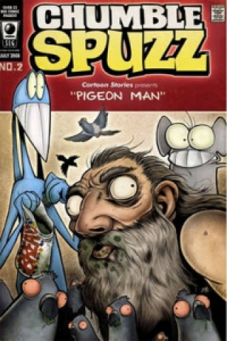 Buch Chumble Spuzz Volume 2: Pigeon Man and Death Sings the Blues Ethan Nicolle