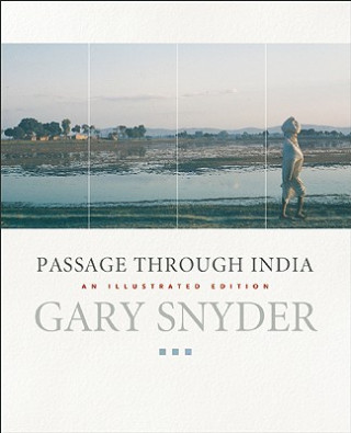 Książka Passage Through India Gary Snyder