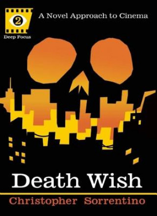 Książka Death Wish (deep Focus) Chris Sorrentino