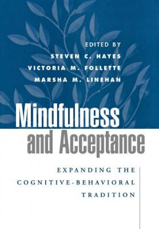 Könyv Mindfulness and Acceptance 