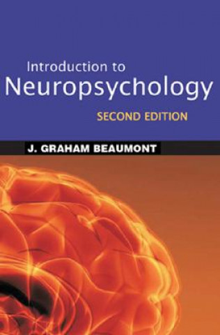 Kniha Introduction to Neuropsychology J Beaumont