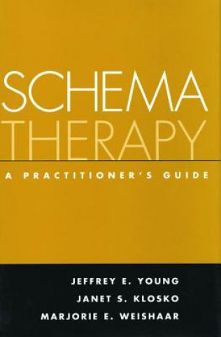 Könyv Schema Therapy Janet Klosko