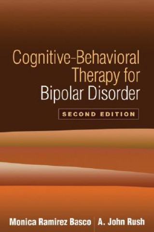 Carte Cognitive-Behavioral Therapy for Bipolar Disorder Monica Basco