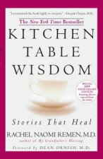Carte Kitchen Table Wisdom Rachel Naomi Remen