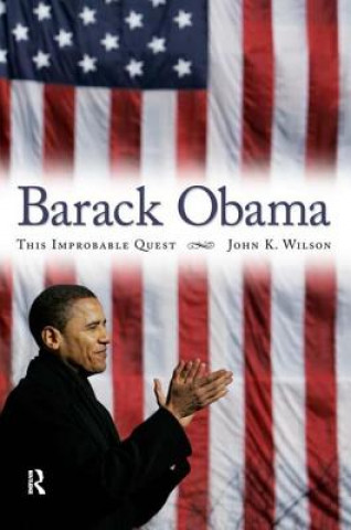 Kniha Barack Obama John Wilson