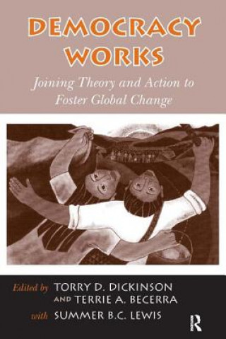 Knjiga Democracy Works Torry Dickinson