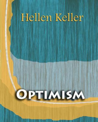 Knjiga Optimism (1903) Hellen Keller