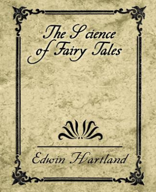 Livre Science of Fairy Tales Hartland Edwin