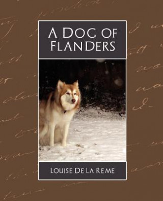 Carte Dog of Flanders De La Reme Louise De La Reme