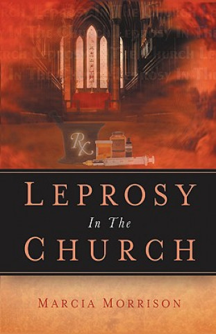 Kniha Leprosy In The Church Marcia Morrison
