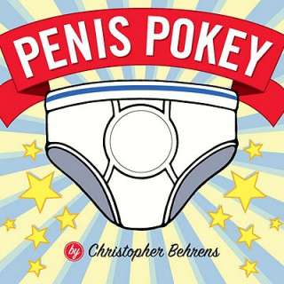 Kniha Penis Pokey Christopher Behrens