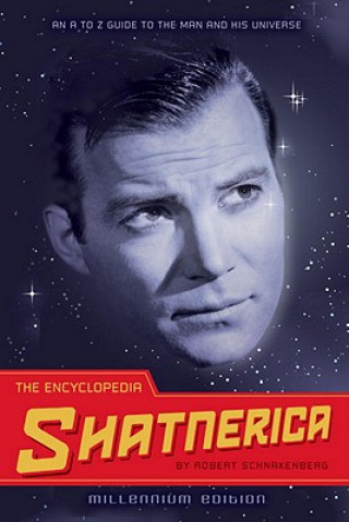 Knjiga Encyclopedia Shatnerica Robert Schnakenberg