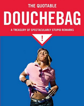 Könyv Quotable Douchebag Margaret McGuire
