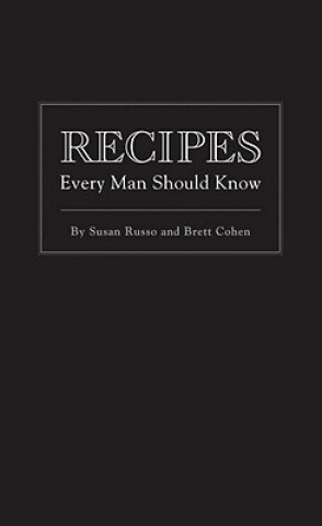 Könyv Recipes Every Man Should Know Seth Russo