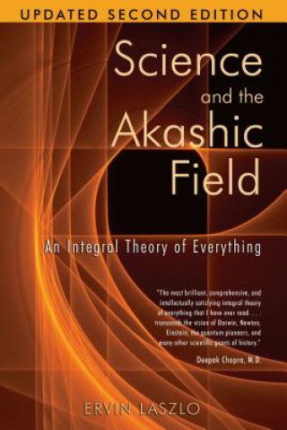 Książka Science and the Akashic Field Ervin Laszlo