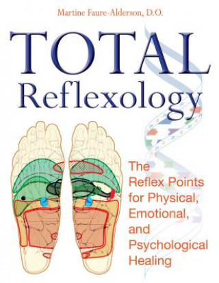 Kniha Total Reflexology Martine Faure-Alderson