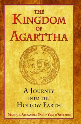 Kniha Kingdom of Agarttha Saint-Yves D Alveydre