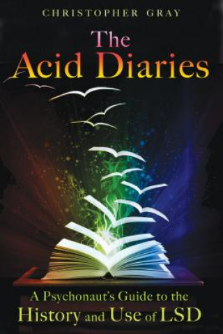 Knjiga Acid Diaries Christopher Gray