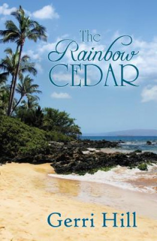 Könyv Rainbow Cedar Gerri Hill