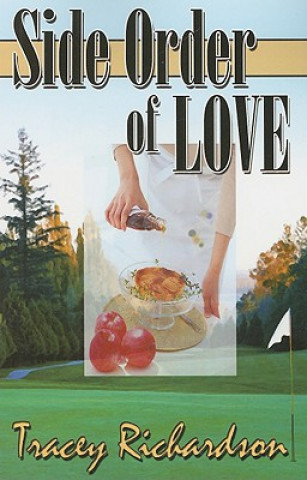 Book Side Order of Love Tracey Richardson