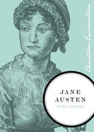 Kniha Jane Austen Peter Leithart