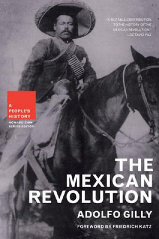 Книга Mexican Revolution Adolfo Gilly