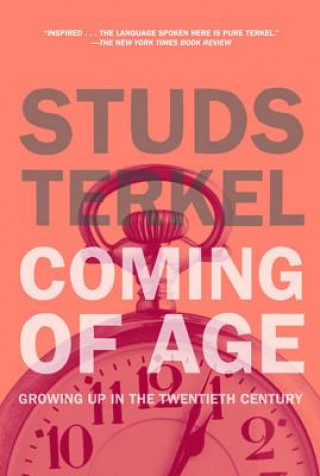 Livre Coming Of Age Studs Terkel