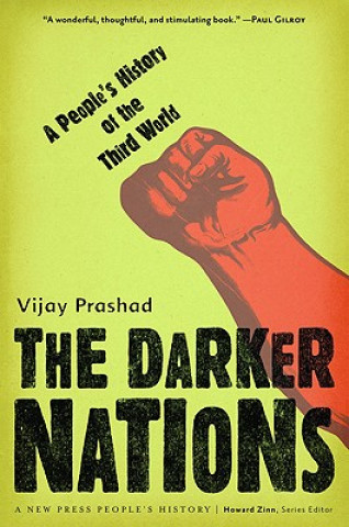 Könyv Darker Nations Vijay Prashad