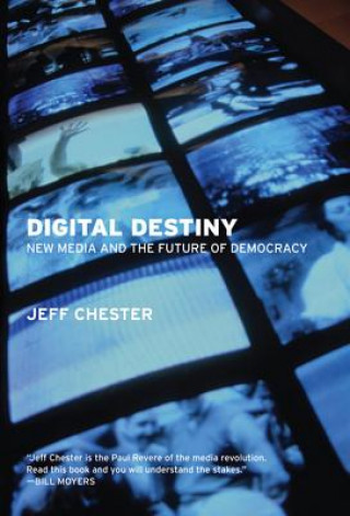 Carte Digital Destiny Jeff Chester